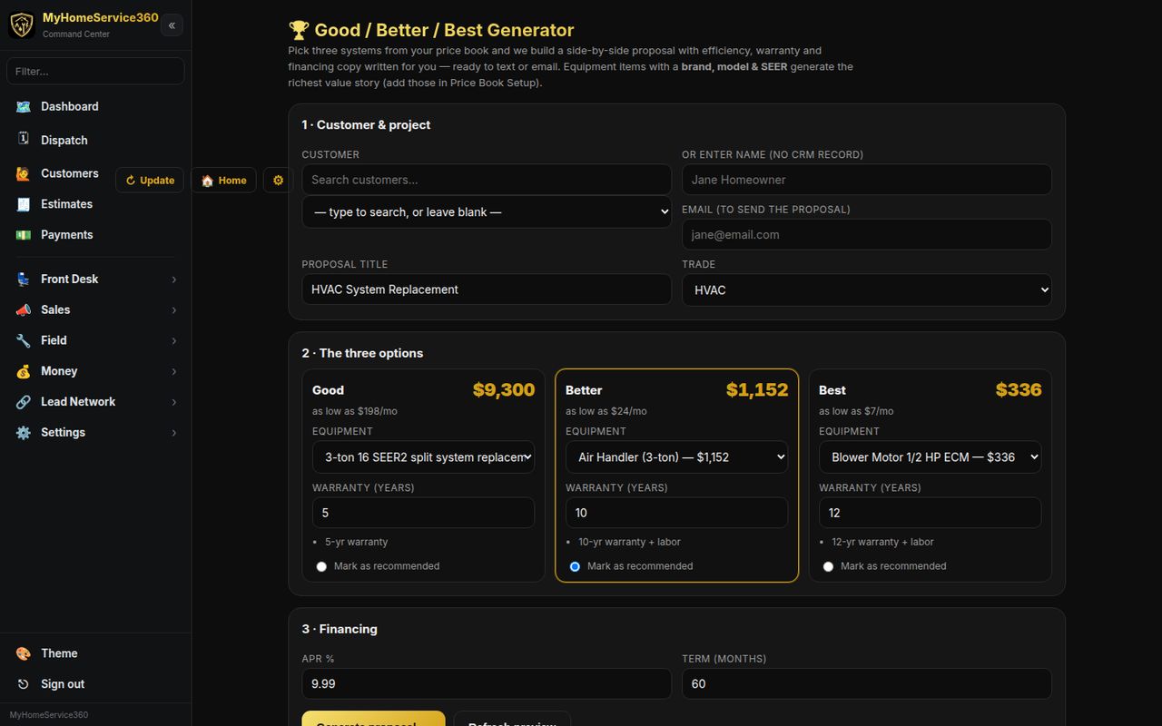 The good, better, best proposal builder with three equipment options, warranty years and financing fields